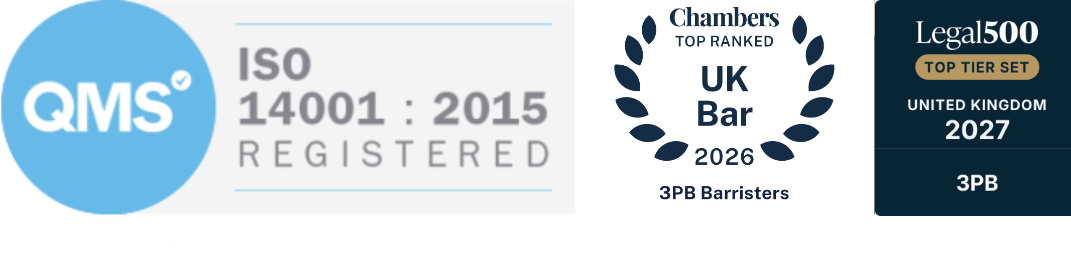 ISO 14001:2015 Registered, Chambers Top Ranked UK Bar 2026 & Legal 500 Top Tier Set 2027