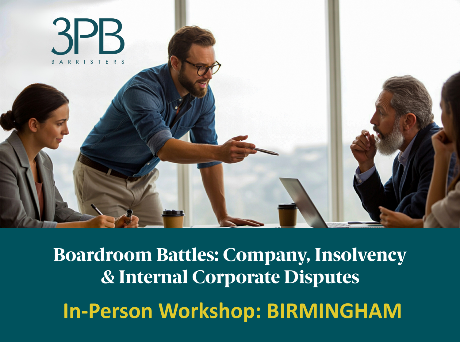 Boardroom Battles: Company, Insolvency and Internal Corporate Disputes - Birmingham Workshop - 17 November 1 Boardroom battles Birmingham Workshop