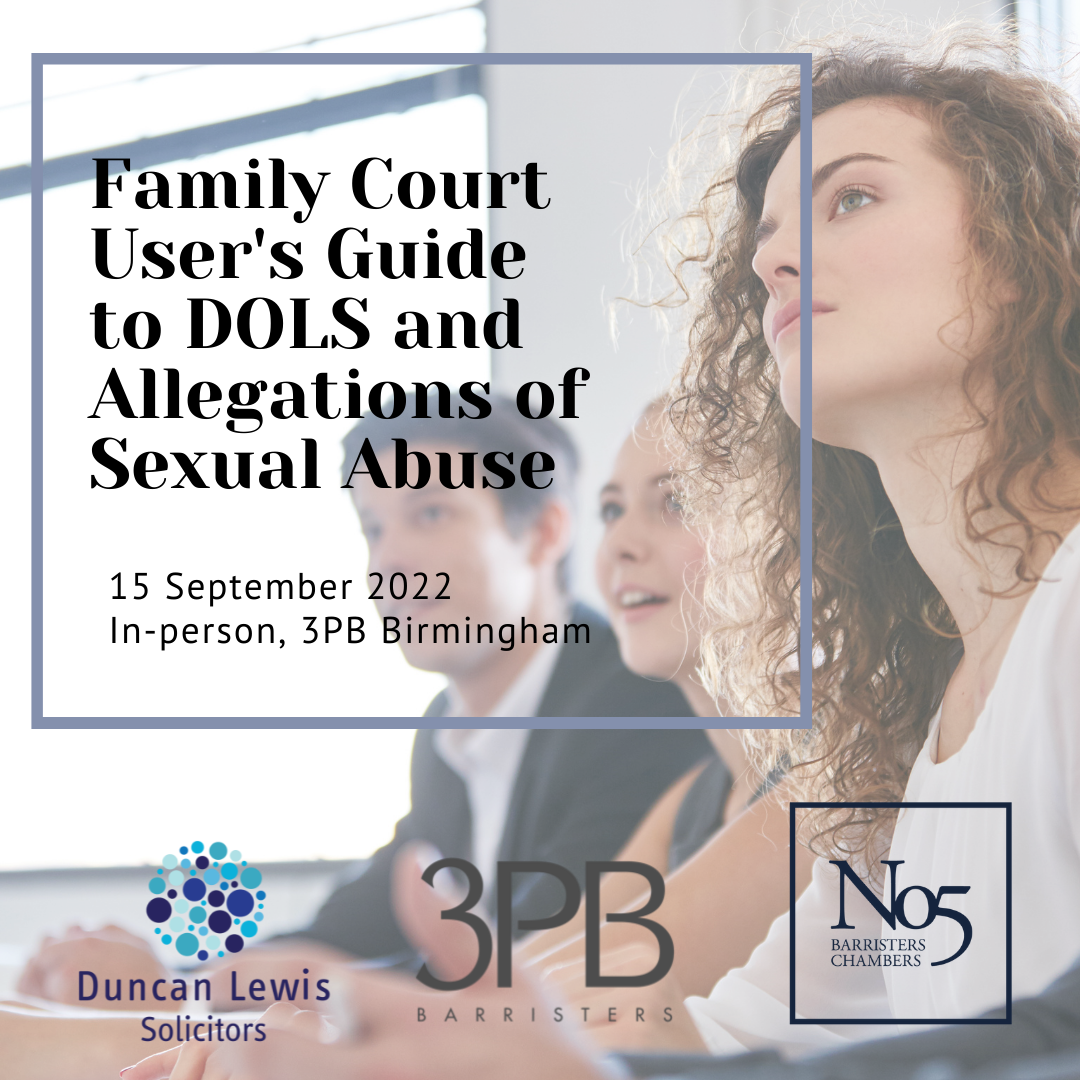 The Family Court User’s Guide to DOLS and Allegations of Sexual Abuse 1 Duncan Lewis invite 2