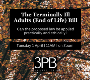 The Terminally Ill Adults End of Life Bill – can the proposed law be applied practically and ethically CRO