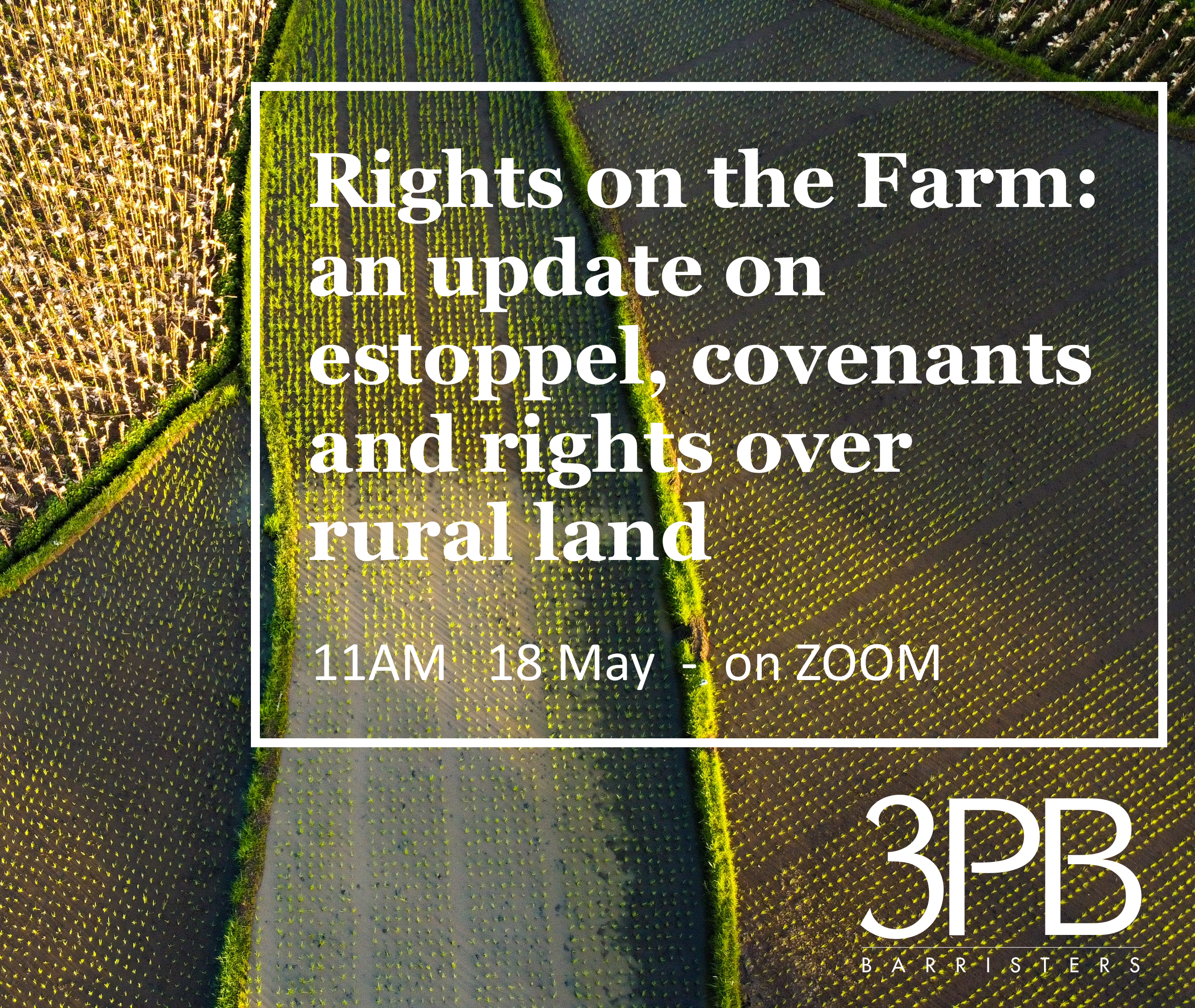 Rights on the Farm: an update on estoppel, covenants and rights over rural land